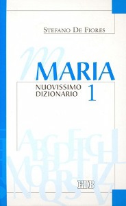 DE FIORES STEFANO, Maria.Nuovissimo dizionario Vol.1