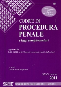 GATTI GIUSTINO /ED, Codice di procedura penale e leggi complementari