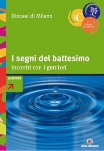 AA.VV., I segni del battesimo  Genitori