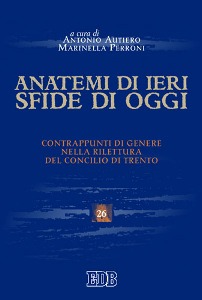 AA.VV., Anatemi di ieri sfide di oggi