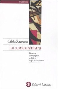 ZAZZARA GILDA, La storia a sinistra