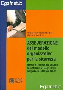 FRENI - BOTTINI -..., Asseverazione del modello organizzativo sicurezza