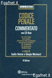 DOLCINI - MARINUCCI, Codice penale commentato -  3 tomi indivisibili