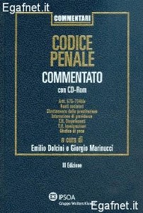 DOLCINI - MARINUCCI, Codice penale commentato -  3 tomi indivisibili