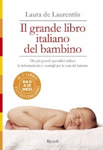 DE LAURENTIIS LAURA, Il grande libro italiano del bambino