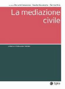 CARADONNA-RIVA-..., La mediazione civile