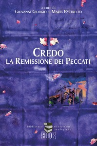 GIORGIO-PASTRELLO, Credo la remissione dei peccati