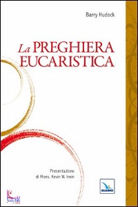 HUDOCK BARRY, preghiera eucaristica