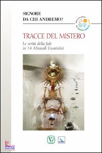 RIVA MARIA GLORIA, Tracce del mistero