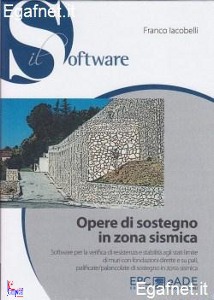 IACOBELLI FRANCO, Opere di sostegno in zona sismica Software
