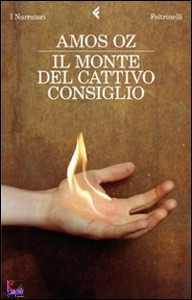 OZ AMOS, Il monte del cattivo consiglio