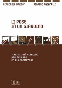 BARBON - PAGANELLI, Li pose in un giardino