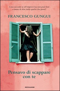 GUNGUI FRANCESCO, pensavo di scappare con te