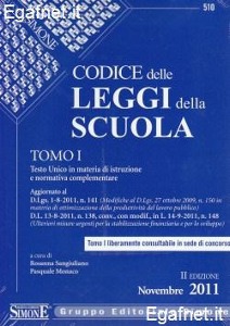 SANGIULIANO - MONACO, Codice delle leggi sulla scuola 2 T. indivisibili