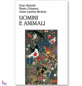 BIANCHI - CHIARANZ.-, Uomini e animali