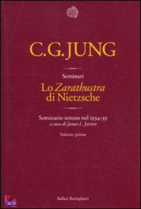 JUNG CARL GUSTAV, Zaratustra di Nietzsche vol. 1