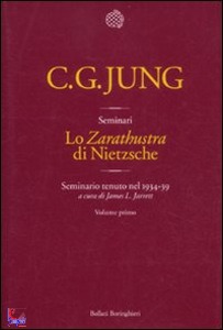 JUNG CARL GUSTAV, Zaratustra di Nietzsche vol. 1