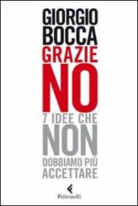 BOCCA GIORGIO, Grazie no