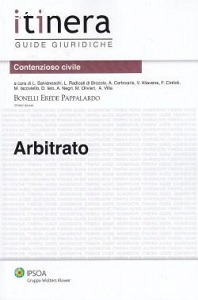 BONELLI - VILLA, Arbitrato. Contenzioso civile