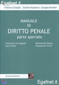 CARINGELLA - FARINI, Manuale di diritto penale parte speciale