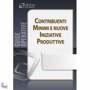 AA.VV., Contribuenti minimi e nuove iniziative produttive