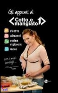 GELISIO TESSA, Gli appunti di cotto e mangiato