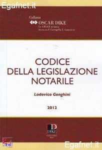 GENGHINI LODOVICO, Codice della legislazione notarile pocket