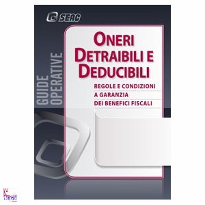 ZANIN  CASARI  ROAT, Oneri detraibili e deducibili 2012