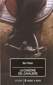 PASTOR BEN, la canzone del cavaliere