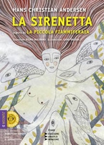 ANDERSEN Hans Christ, La sirenetta - la piccola fiammiferaia