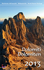 AA.VV., Dolomiti Dolomiten Calendario 2013  30x48