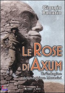 GIORGIO BALLARIO, Le rose di axum