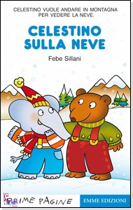 SILLANI FEBE, Celestino sulla neve