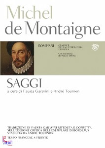 DE MONTAIGNE MICHEL, Saggi