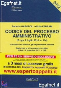 GAROFOLI - FERRARI, Codice del processo amministrativo 3 tomi