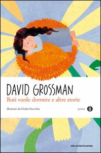 GROSSMAN DAVID, Ruti vuole dormire e altre storie