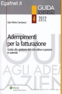 CAMISASCA GIAN MARIO, Adempimenti per la fatturazione