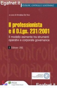 DE VIVO ANNALISA, Il professionista e il D.LGS. 231/2001