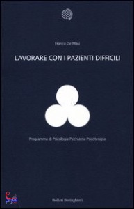 DE MASI FRANCO, lavorare con i pazienti difficili