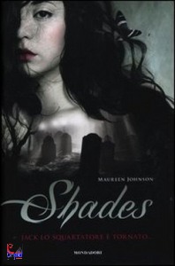 JOHNSON MAUREEN, Shades - jack lo squartatore e