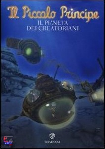 COLIN FABRICE/ED, Il piccolo principe il pianeta dei creatoriani