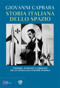 Caprara, Giovanni, storia italiana dello spazio