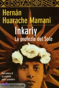 HERNAN MAMANI, Inkariy la profezia del sole