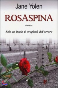 YOLEN JANE, rosaspina