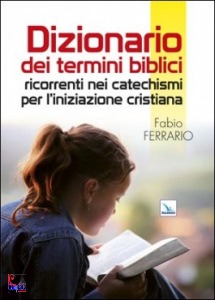 FERRARIO FABIO, Dizionario dei termini biblici