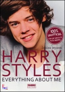STYLES HARRY, Everything about me