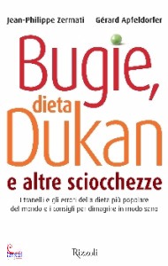 ZERMATI - APFELDORFE, Bugie dieta Dukan e altre sciocchezze