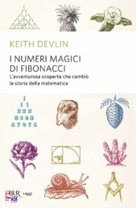 Devlin Keith, I numeri magici di Fibonacci