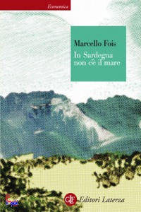 FOIS MARCELLO, In Sardegna non c
