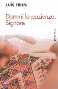 ERLIN LUIS, Dammi la pazienza Signore
